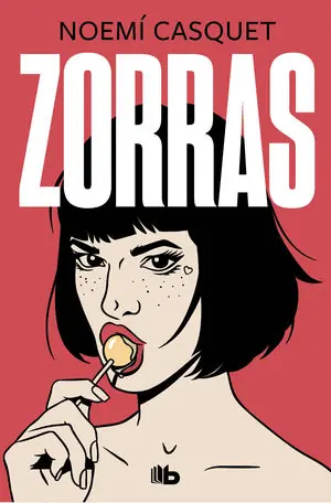 ZORRAS (MUJERES LIBRES, 1) Promoción