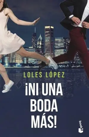 ¡NI UNA BODA MÁS! (SERIE CHICAGO, 2) Marca Reconocida