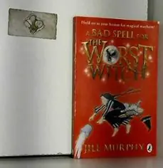 A BAD SPELL FOR THE WORST WITCH No Te Lo Pierdas
