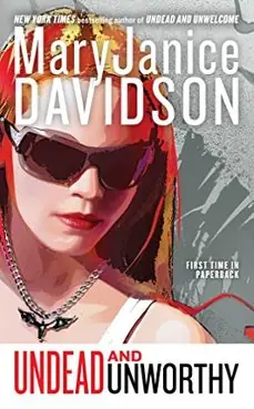UNDEAD AND UNWORTHY A QUEEN BETSY NOVEL 7 Oferta Especial