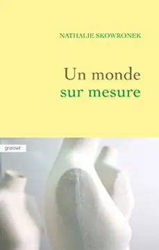 UN MONDE SUR MESURE Novedad