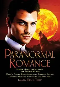 THE MAMMOTH BOOK OF PARANORMAL ROMANCE 24 NEW SHORT STORIES FROM THE HOTTEST NAMES (MAMMOTH BOOKS) Mejor Precio