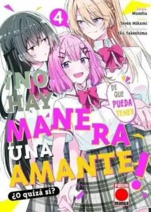 ¡No Hay Manera de que Pueda Tener un Amante! ¿O Quzá Sí? N. 4 Ordenar Ahora Mismo