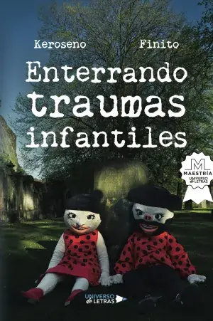 A Buen Precio Enterrando Traumas Infantiles