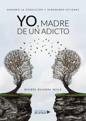 Yo, Madre de un Adicto Oferta Limitada