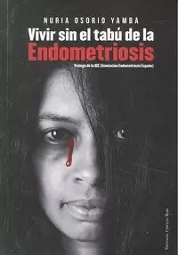 A Buen Precio Vivir sin el Tabu de la Endometriosis