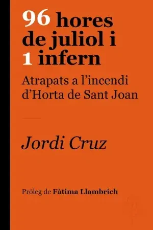 96 Hores de Juliol I 1 Infern Compra Ahora