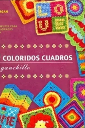 100 COLORIDOS CUADROS GANCHILLO 100 COLORIDOS CUADROS GANCHILLO Envío Exprés