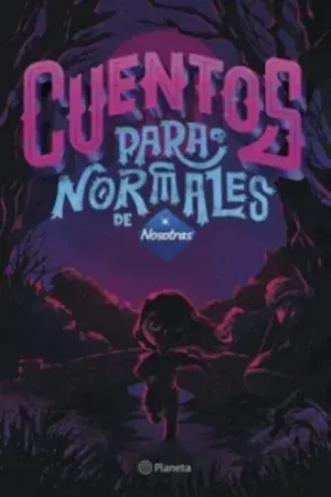Alta Calidad CUENTOS PARA NORMALES CUENTOS PARA NORMALES