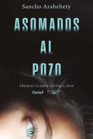 Última Versión Asomados al pozo