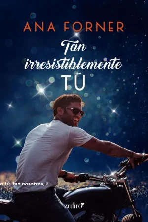 Compra Ahora Tan irresistiblemente tú. Tan tú, tan nosotros, 1