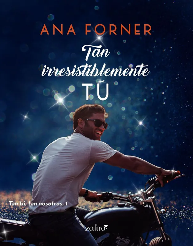 Compra Ahora Tan irresistiblemente tú. Tan tú, tan nosotros, 1