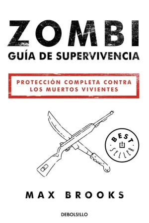 Zombi Guía de supervivencia Últimas Unidades