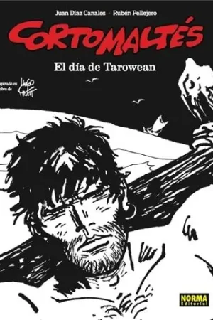 Solo Por Tiempo Limitado Corto Maltés el Día de Tarowean (Bn)