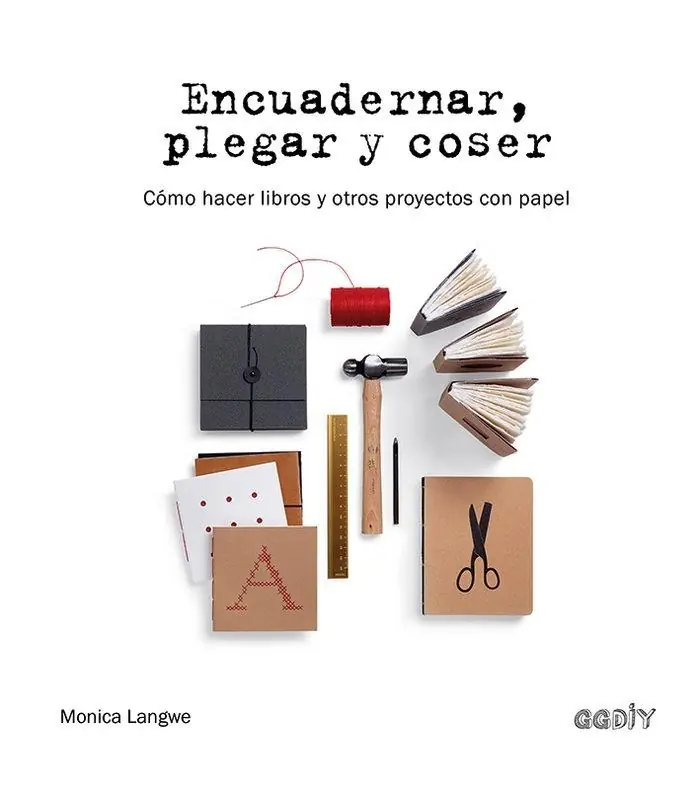 Encuadernar, Plegar y Coser "Cómo Hacer Libros y Otros Proyectos de Papel" Popular