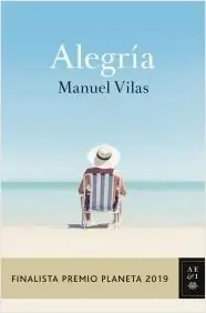 Alegría - Finalista Premio Planeta 2019 Comprar En Línea