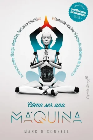 Mejor Precio Cómo Ser una Máquina