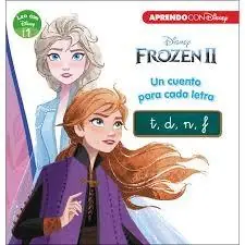 Últimas Unidades Frozen 2. un Cuento para Cada Letra T/ D/ N/ F