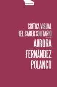 Comprar En Línea Crítica Visual del Saber Solitario