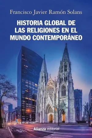 Popular Historia Global de las Religiones en el Mundo Contemporáneo