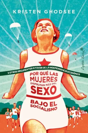 A Buen Precio Porqué las Mujeres Disfrutan Más del Sexto bajo el Socialismo