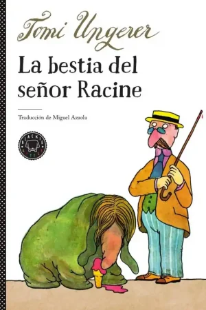 A Buen Precio La Bestia del Señor Racine