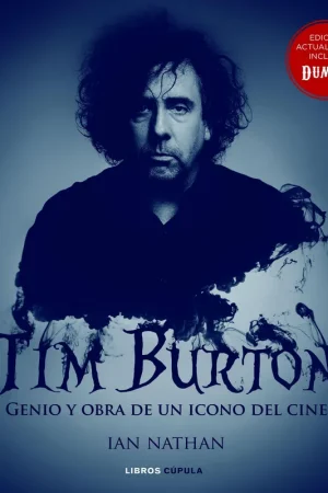 Descuento Tim Burton (Nueva Edición) "Genio y Obra de un Icono del Cine"