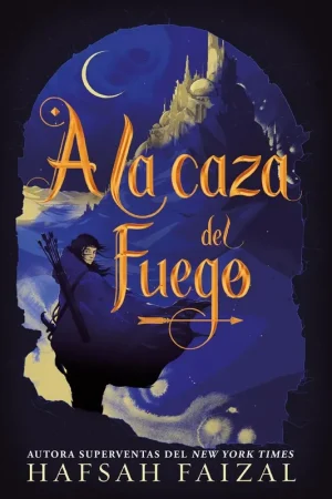 A la caza del fuego "Arenas de Arawiya, 1" Precio Económico