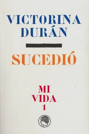 Bestseller SUCEDIÓ "MI VIDA 1"