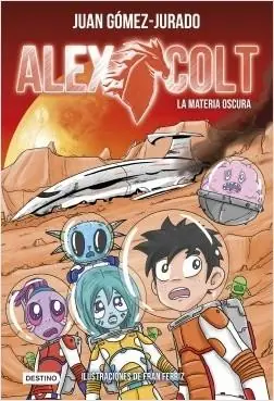Alex Colt. La materia oscura Oferta