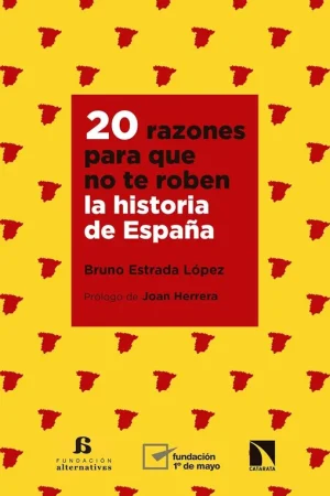 20 Razones para que no te Roben la Historia de España Stock Limitado