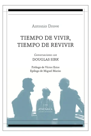 Tiempo de Vivir, Tiempo de Revivir "Conversaciones con Douglas Sirk" Oferta Flash
