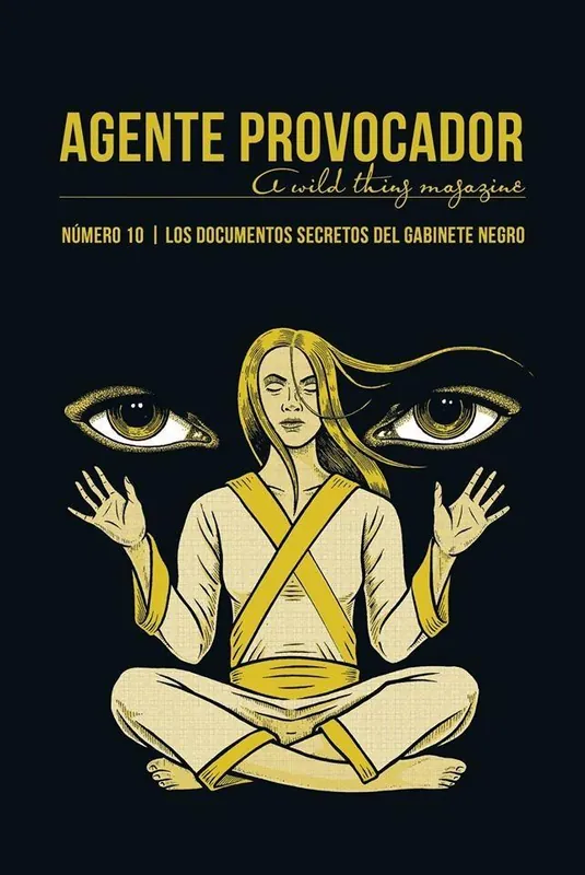 Solo Por Tiempo Limitado Agente Provocador Nº10 "Los Documentos Secretos del Gabinete Negro"