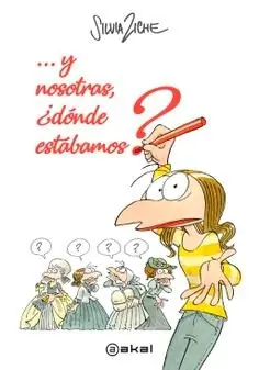 Y Nosotras, ¿Donde Estabamos? Precio Rebajado