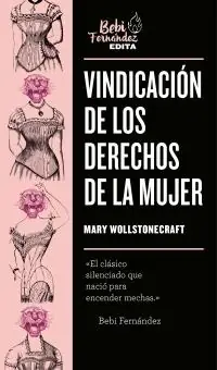 Vindicación de los Derechos de la Mujer Rebajas