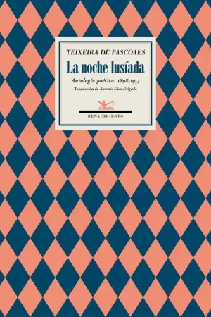 Venta Final La noche lusíada "Antología poética, 1898-1953"