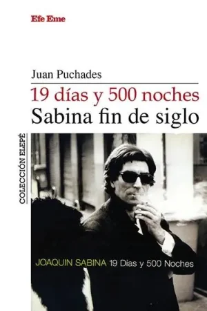 19 días y 500 noches, Sabina fin de siglo Oferta De Temporada