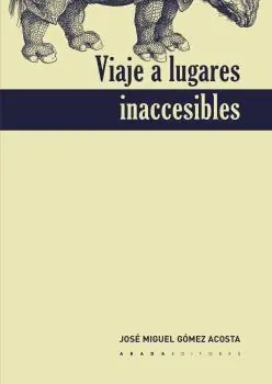 Viaje a lugares inaccesibles Promoción Exclusiva
