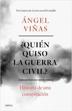 ¿Quién Quiso la Guerra Civil? "Historia de una Conspiración" Pago Seguro