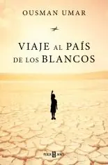 Viaje al País de los Blancos Entrega Rápida
