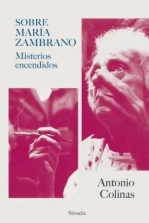 Sobre María Zambrano "Misterios encendidos" Oferta Especial
