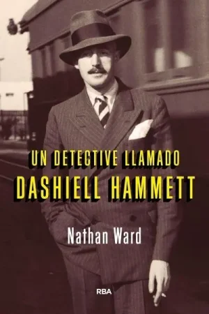 Barato Un Detective Llamado Dashiell Hammett "La Agitada del Vida del Autor de el Halcón Maltés"