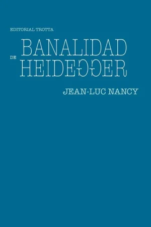 Venta Final Banalidad de Heidegger