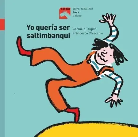 Yo Quería Ser Saltimbanqui "Mayúsculas" Ordena Ya