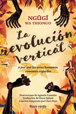 Venta Final La revolución vertical "O por qué los seres humanos caminan erguidos"