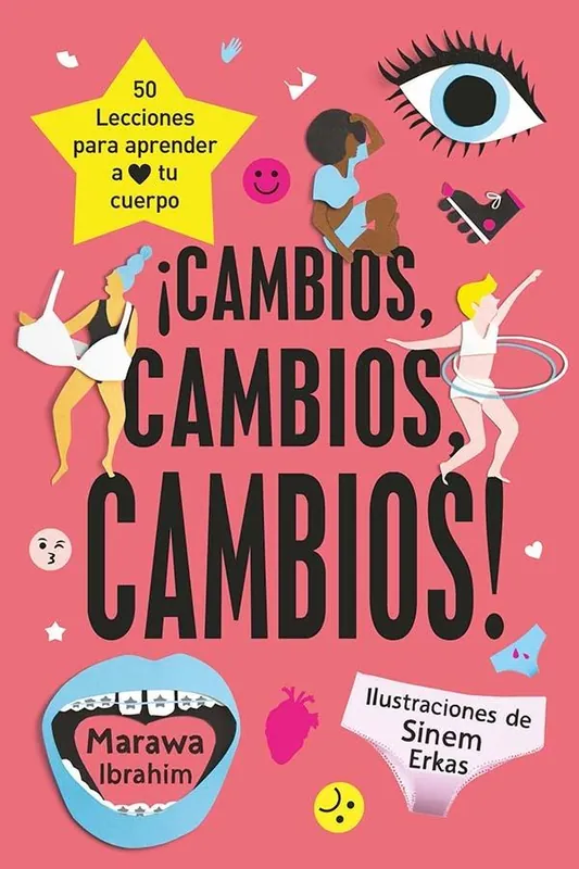 ¡Cambios, Cambios, Cambios! "50 Lecciones para Aprender a Amar tu Cuerpo" Favorito De Clientes