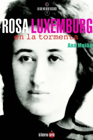 Mejor Precio Rosa Luxemburg, en la Tormenta