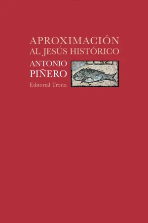 Aproximación al Jesús histórico No Te Lo Pierdas
