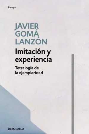 Últimas Unidades Imitación y Experiencia (Tetralogía de la Ejemplaridad)