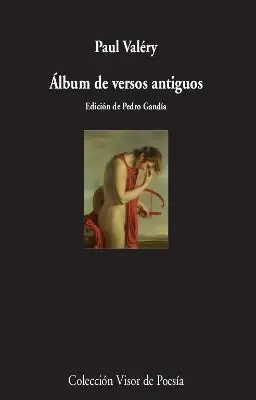 Álbum de Versos Antiguos Última Versión